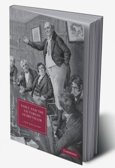 Voice and the Victorian Storyteller