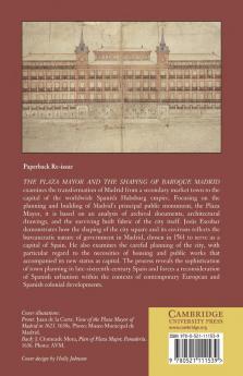 The Plaza Mayor and the Shaping of Baroque Madrid
