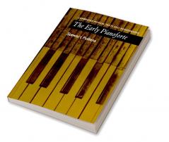 The Early Pianoforte