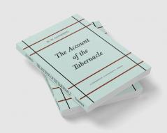 The Account of the Tabernacle