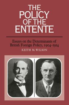 The Policy of the Entente