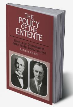The Policy of the Entente