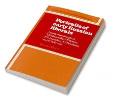 Portraits of Early Russian Liberals