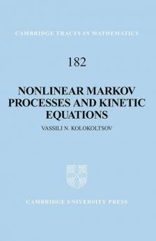 Nonlinear Markov Processes and Kinetic Equations