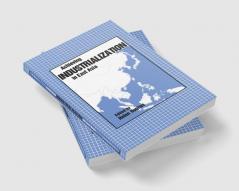 Achieving Industrialization in East Asia