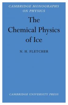 The Chemical Physics of Ice