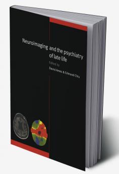 Neuroimaging and the Psychiatry of Late Life