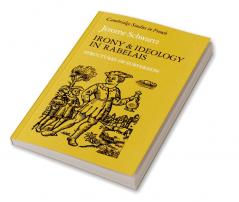 Irony and Ideology in Rabelais