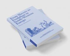 From Slavery to Feudalism in South-Western Europe