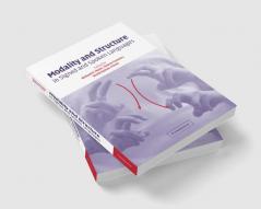Modality and Structure in Signed and Spoken Languages