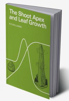 Shoot Apex and Leaf Growth