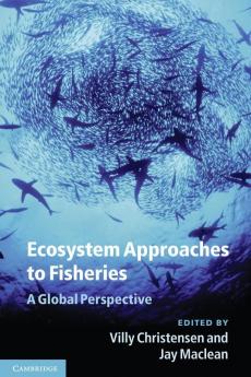 Ecosystem Approaches to Fisheries