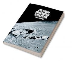 The Moon Observer's Handbook
