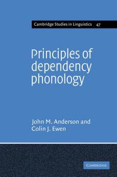 Principles of Dependency Phonology