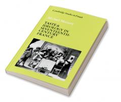Taste and Ideology in Seventeenth-Century France