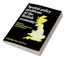 Spatial Policy Problems of the British Economy