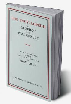 The Encyclopedie of Diderot and D'Alembert