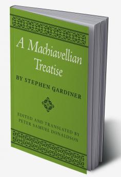 A Machiavellian Treatise