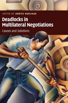 Deadlocks in Multilateral Negotiations
