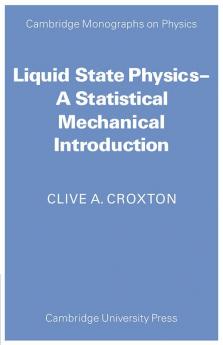 Liquid State Physics