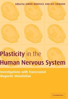 Plasticity in the Human Nervous System
