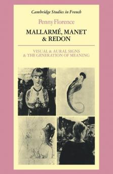 Mallarme Manet and Redon