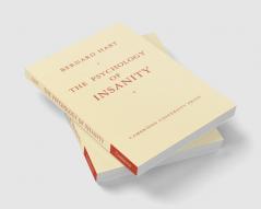 The Psychology of Insanity