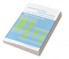Resonance Radiation and Excited Atoms