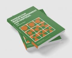 Radioactive Waste Management and Disposal 1985