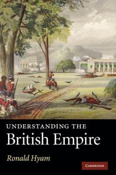 Understanding the British Empire