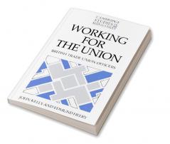 Working for the Union