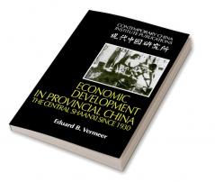 Economic Development in Provincial China