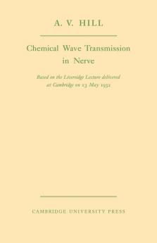 Chemical Wave Transmission in Nerve