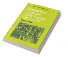 Patrons and Musicians of the English Renaissance