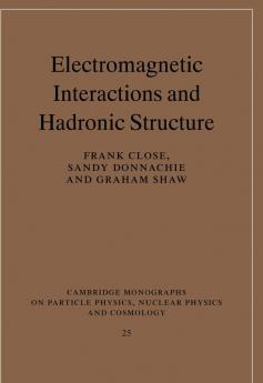 Electromagnetic Interactions and Hadronic Structure