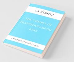 The Theory of Transition-Metal Ions