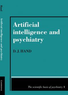 Artificial Intelligence and Psychiatry
