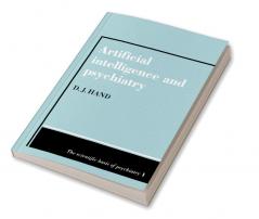 Artificial Intelligence and Psychiatry