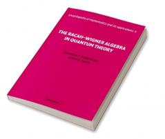 The Racah-Wigner Algebra in Quantum Theory