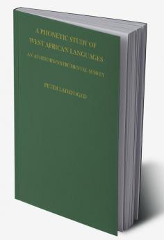 Phonetic Study of West African Languages