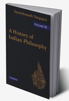 A History of Indian Philosophy