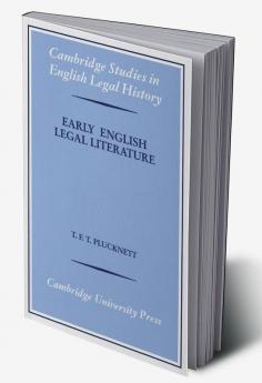 Early English Legal Literature