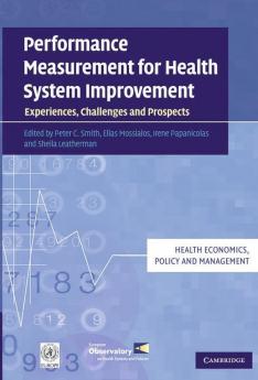 Performance Measurement for Health System Improvement