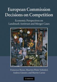 European Commission Decisions on Competition