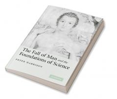 The Fall of Man and the Foundations of Science