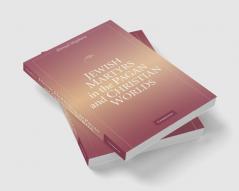 Jewish Martyrs in the Pagan and Christian Worlds