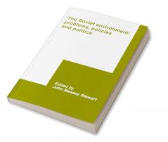 The Soviet Environment