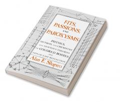 Fits Passions and Paroxysms