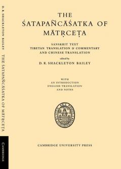 The Satapancasatka of Matrceta