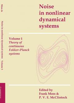 Noise in Nonlinear Dynamical Systems